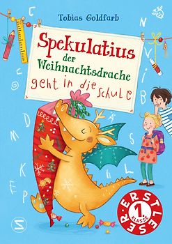 Spekulatius, der Weihnachtsdrache. Spekulatius geht in die Schule