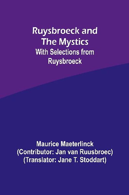 Ruysbroeck and the Mystics