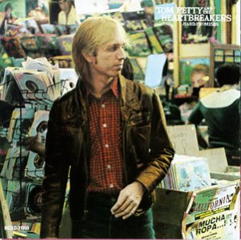 Tom Petty and the Heartbreakers - Hard Promises