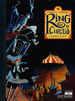 Ring Circus. Band 1: Zirkusluft