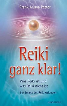 Reiki ganz klar!
