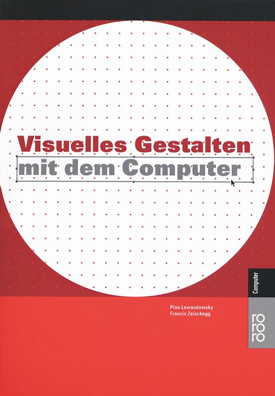 Visuelles Gestalten mit dem Computer
