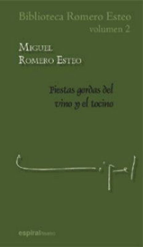 Fiestas gordas del vino y el tocino