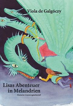 Lisas Abenteuer in Melandrien