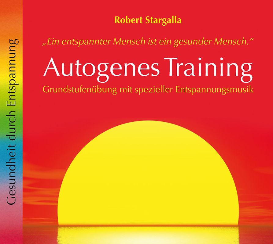 Autogenes Training - Grundstufe