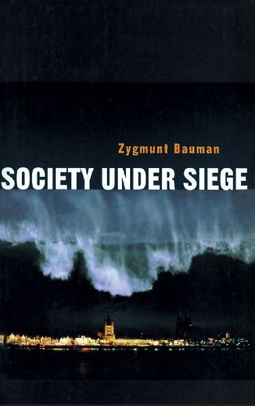 Society Under Siege