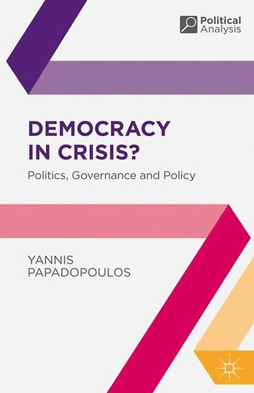 Democracy in Crisis?. Politics, Governance and Policy