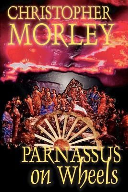 Parnassus on Wheels by Christopher Morley, Fiction
