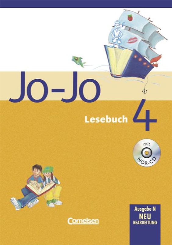 Jo-Jo Lesebuch. Ausgabe N / 4. Schuljahr - Schülerbuch mit Hör-CD
