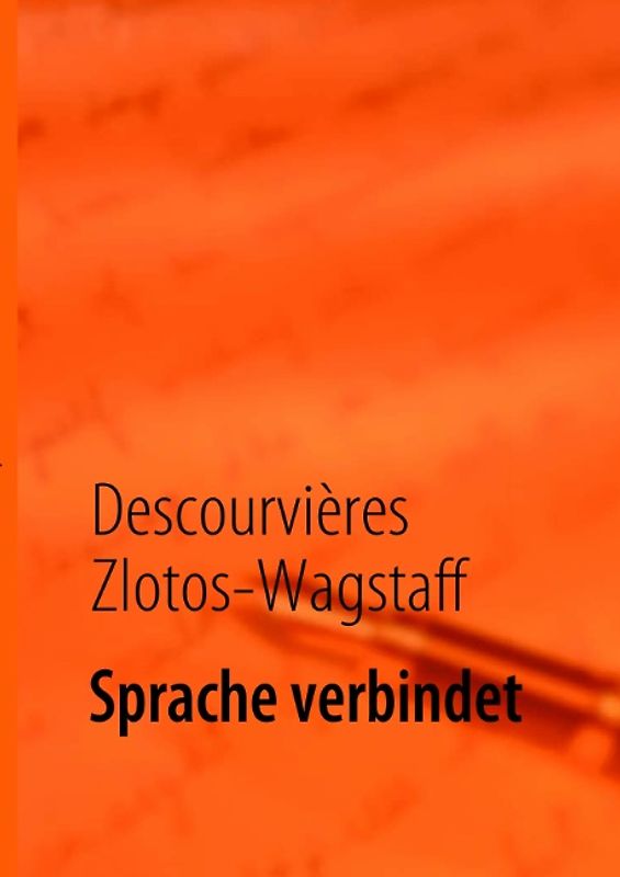 Sprache verbindet. Arbeitsbuch für den Deutschunterricht an Berufsschulen