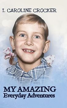 My Amazing Everyday Adventures