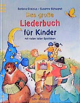 Das grosse Liederbuch für Kinder