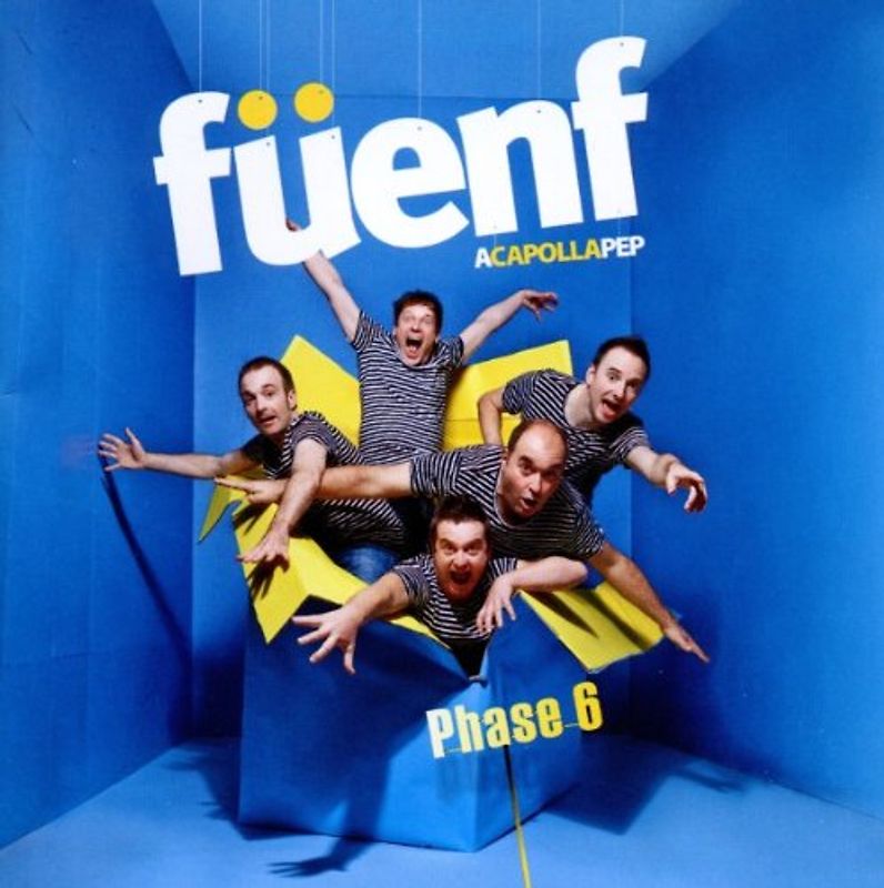 Füenf (Fünf) - Phase 6