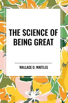 The Science of Being Great