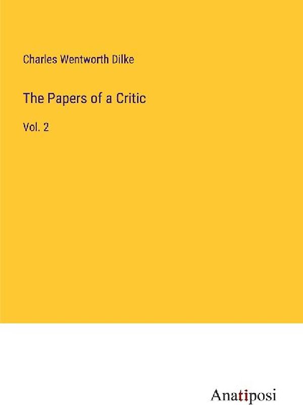 The Papers of a Critic
