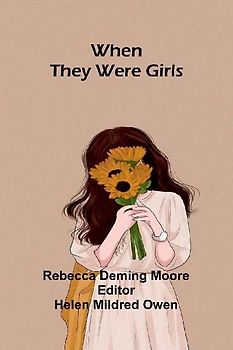 When They Were Girls