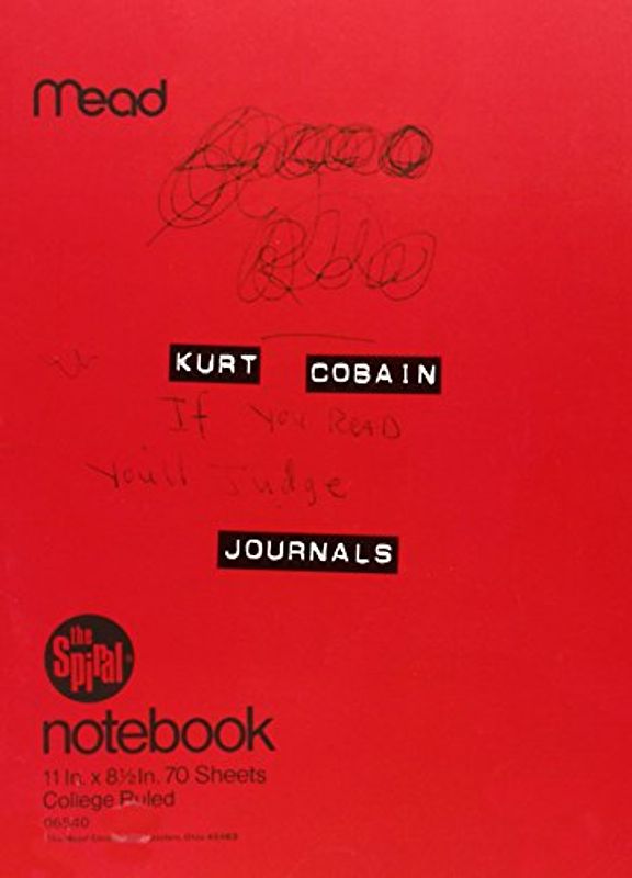 Kurt Cobain: Journals - Kurt Cobain