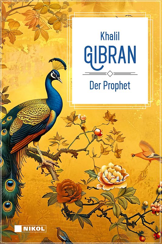 Der Prophet: Klassiker der Weltliteratur