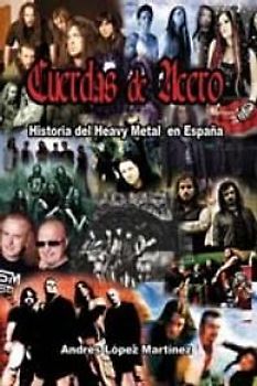 Cuerdas de acero : historia del heavy metal en España