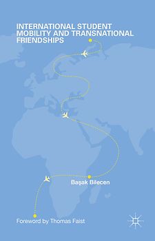 International Student Mobility and Transnational Friendships