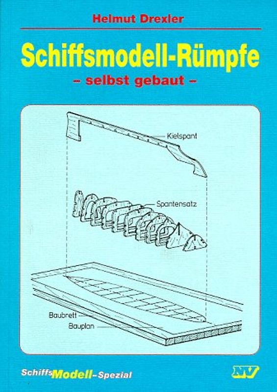Schiffsmodell-Rümpfe - selbst gebaut