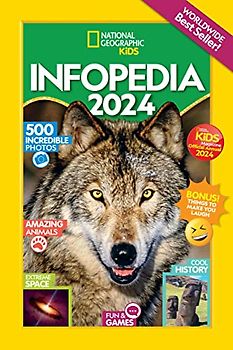 National Geographic Kids Infopedia 2024 (Almanac UK Edition)
