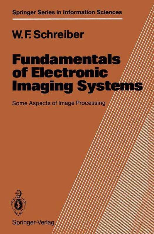Fundamentals of Electronic Imaging Systems