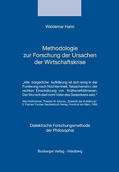 Methodologie zur Forschung der Ursachen der Wirtschaftskrise