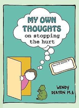 Grow: My Own Thoughts and Feelings on Stopping the Hurt