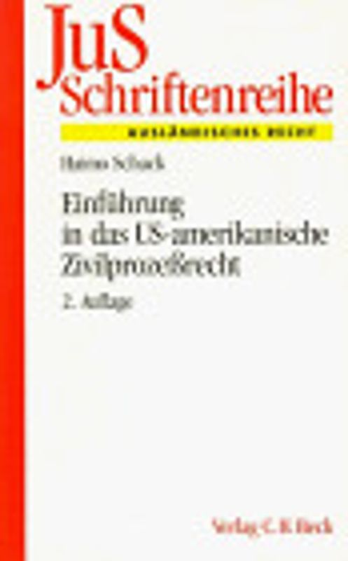 Einführung in das US-amerikanische Zivilprozessrecht