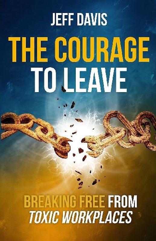 The Courage To Leave