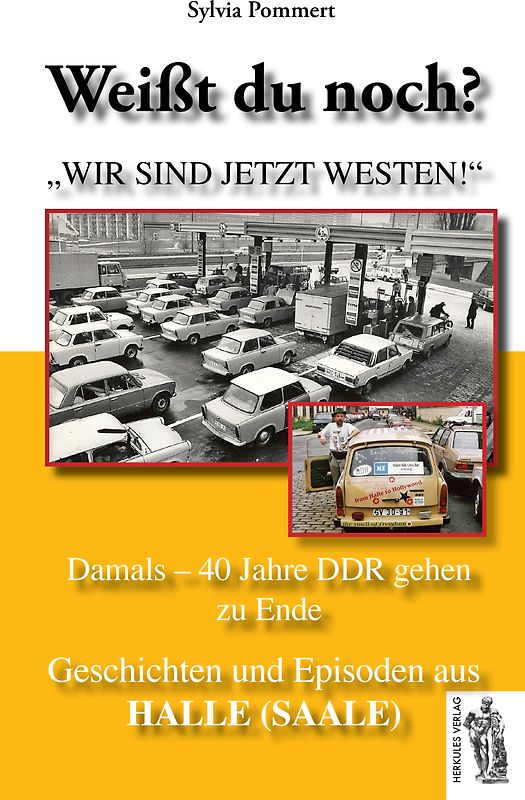 Halle (Saale): Damals - 40 Jahre DDR gehen zu Ende