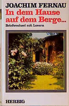 In dem Hause auf dem Berge...