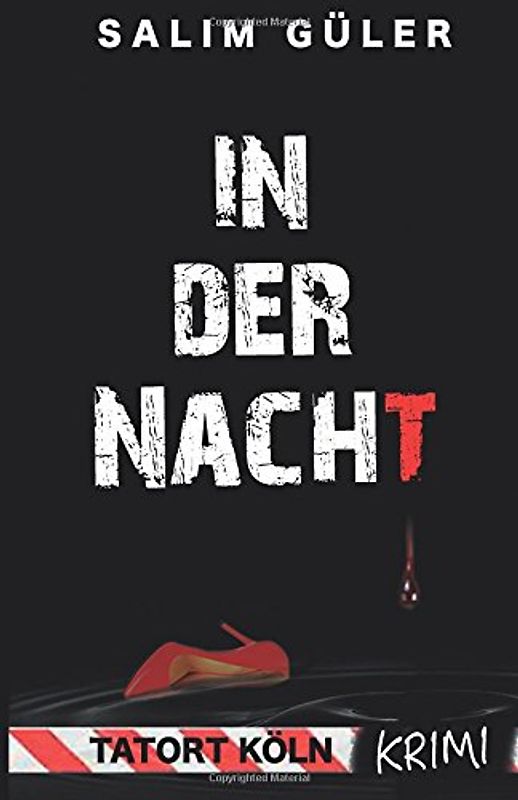 In der Nacht - Tatort Köln: Krimi