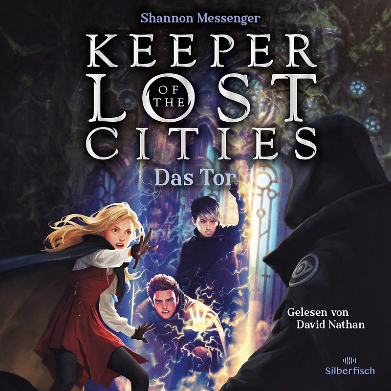 Keeper of the Lost Cities – Das Tor (Keeper of the Lost Cities 5)