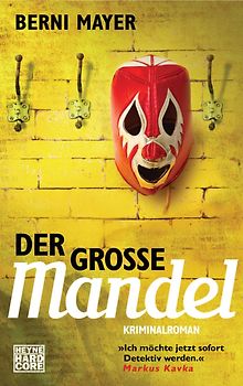 Der große Mandel. Roman