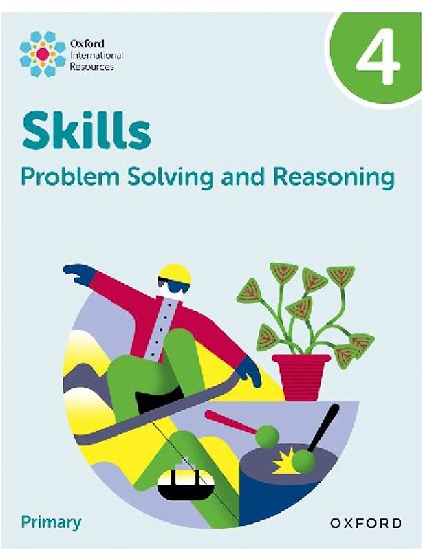 Oxford International Skills: Problem Solving and Reasoning: Practice Book 4