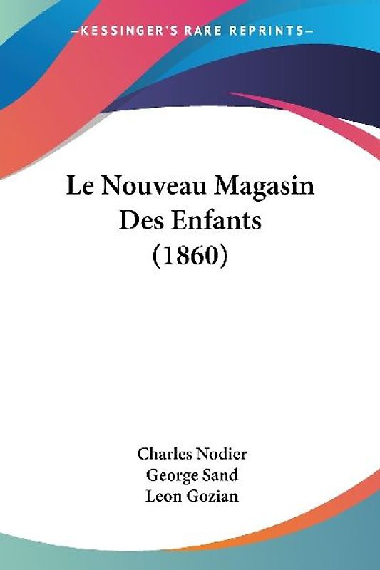 Le Nouveau Magasin Des Enfants (1860)