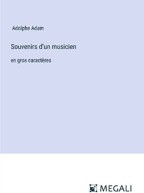 Souvenirs d'un musicien