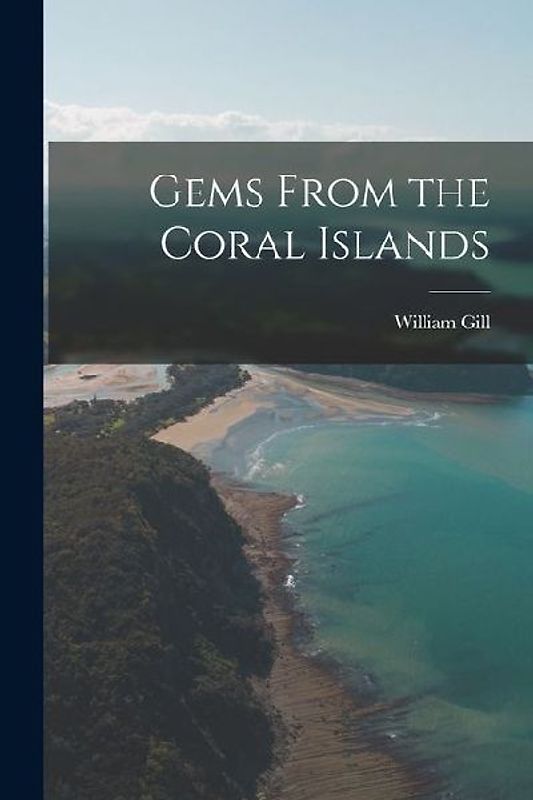 Gems From the Coral Islands