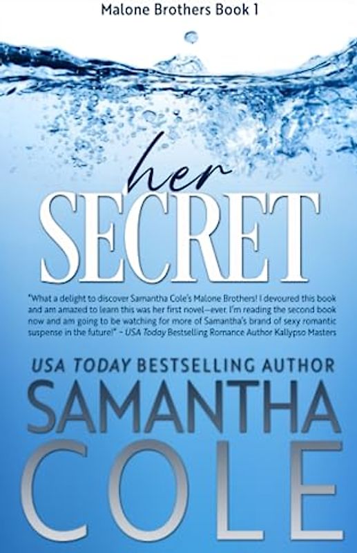 Her Secret: Discreet Cover Edition (Malone Brothers (Discreet Covers), Band 1)