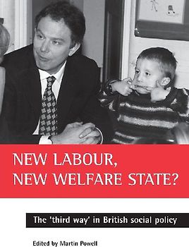 New Labour, new welfare state?