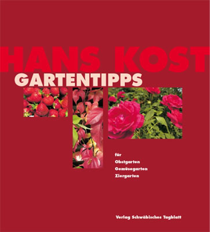 Hans Kost Gartentipps