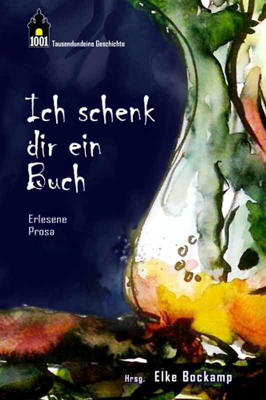 Ich schenk dir ein Buch