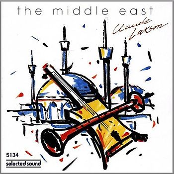 Claude Larson - The Middle East