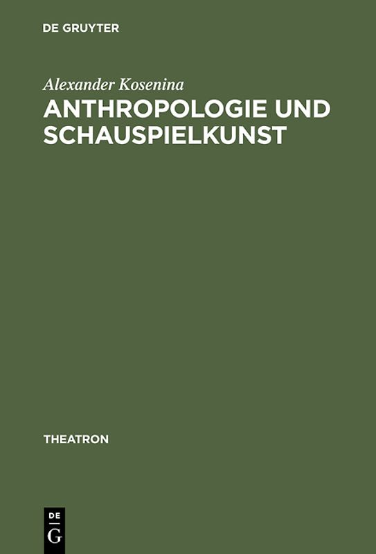 Anthropologie und Schauspielkunst