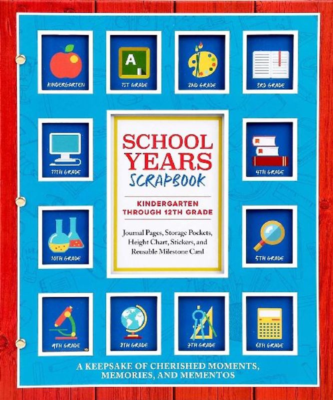 School Years Scrapbook