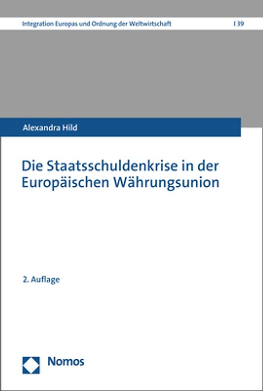 Die Staatsschuldenkrise in der Europäischen Währungsunion