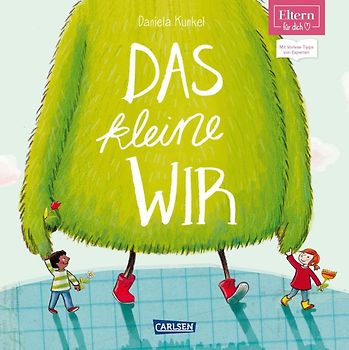 Das kleine WIR (ELTERN-Vorlesebuch)