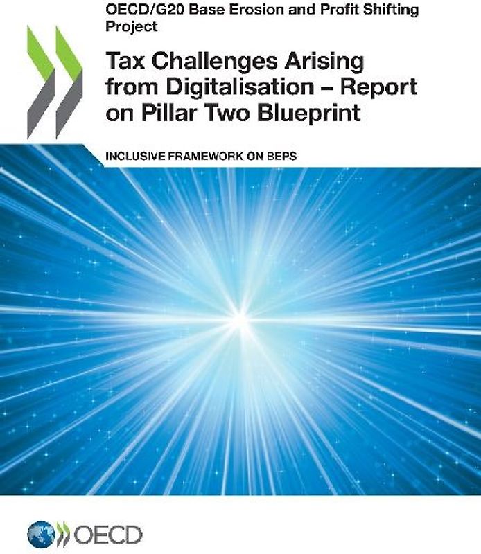Tax Challenges Arising from Digitalisation - Report on Pillar Two Blueprint